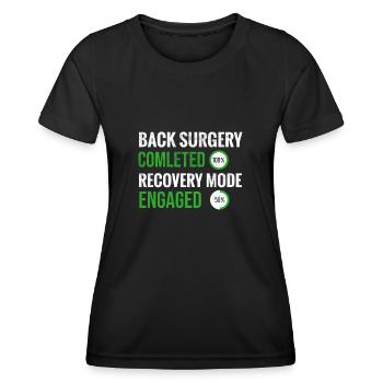 Back Surgery Recovery Gift Spines Surgery - Women's Functional T-Shirt - black - Front - AI Model Female 172 light (172cm)