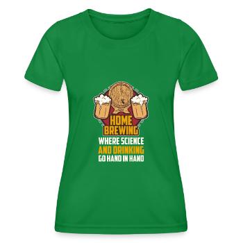 Home Brewing Where Science Brewery Drinks - Women's Functional T-Shirt - kelly green - Front - AI Model Female 172 dark (172cm)