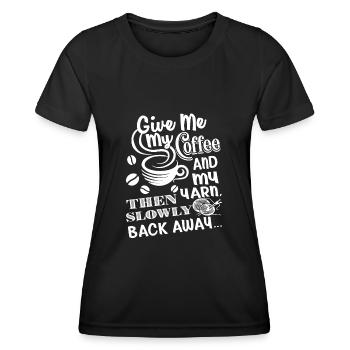 Stricken stricken geben Mir Kaffee und Garn - Frauen Funktions-T-Shirt - Schwarz - Vorne - AI Model Female 172 light (172cm)