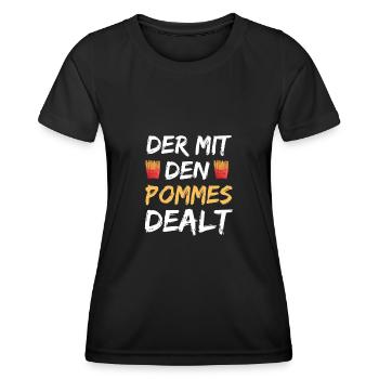 Der Mit Den Pommes Dealt | Pommes Verkäufer Pommes - Frauen Funktions-T-Shirt - Schwarz - Vorne - AI Model Female 172 light (172cm)