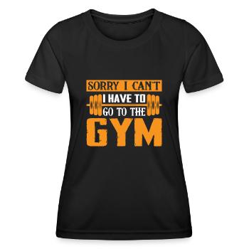 Ich kann nicht ich muss ins Fitnessstudio - Frauen Funktions-T-Shirt - Schwarz - Vorne - AI Model Female 172 light (172cm)