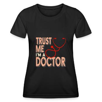 Docteur - Faites-moi confiance chez un docteur - T-shirt sport Femme - noir - Devant - AI Model Female 172 light (172cm)