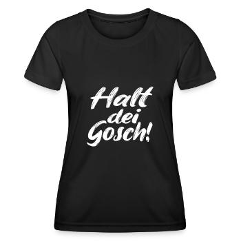 Halt dei Gosch - Frauen Funktions-T-Shirt - Schwarz - Vorne - AI Model Female 172 light (172cm)