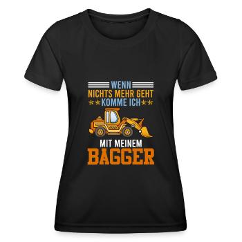 Wenn nichts mehr geht kommt mein Bagger Männer - Frauen Funktions-T-Shirt - Schwarz - Vorne - AI Model Female 172 light (172cm)