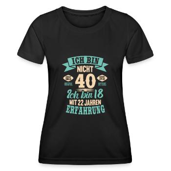 40. Geburtstag Lustiges Ich bin nicht 40 Jahre - Frauen Funktions-T-Shirt - Schwarz - Vorne - AI Model Female 172 light (172cm)