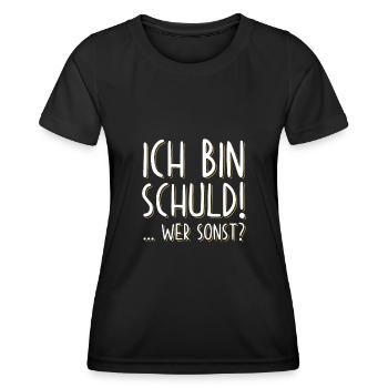 Ich bin Schuld Schuldig lustige sprüche - Frauen Funktions-T-Shirt - Schwarz - Vorne - AI Model Female 172 light (172cm)