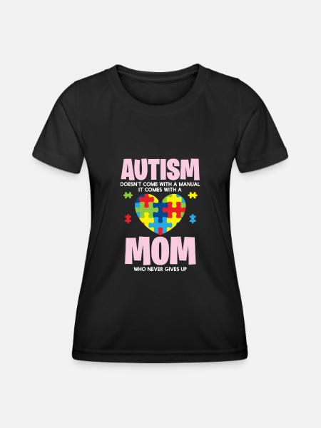 Autism - Mom Is Proud - Women's Functional T-Shirt - black