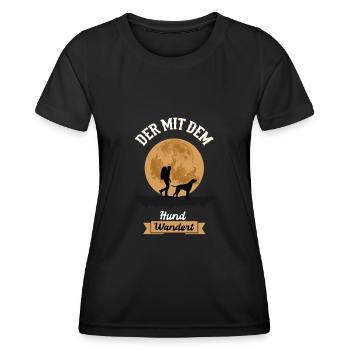 Der mit dem Hund Wandert - Wandern Gassi Spruch - Frauen Funktions-T-Shirt - Schwarz - Vorne - AI Model Female 172 light (172cm)
