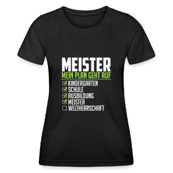 Meister lustiger Spruch Weltherrschaft Abschluss - Frauen Funktions-T-Shirt - Schwarz - Vorne - AI Model Female 172 light (172cm)