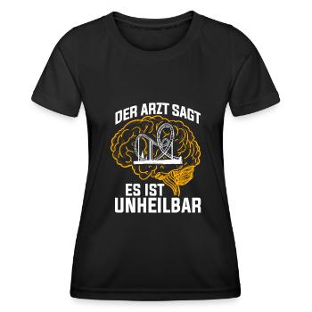 Der Arzt sagt es ist unheilbar Freizeitpark - Frauen Funktions-T-Shirt - Schwarz - Vorne - AI Model Female 172 light (172cm)
