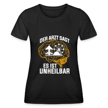 Der Arzt sagt es ist unheilbar Kirmes - Frauen Funktions-T-Shirt - Schwarz - Vorne - AI Model Female 172 light (172cm)
