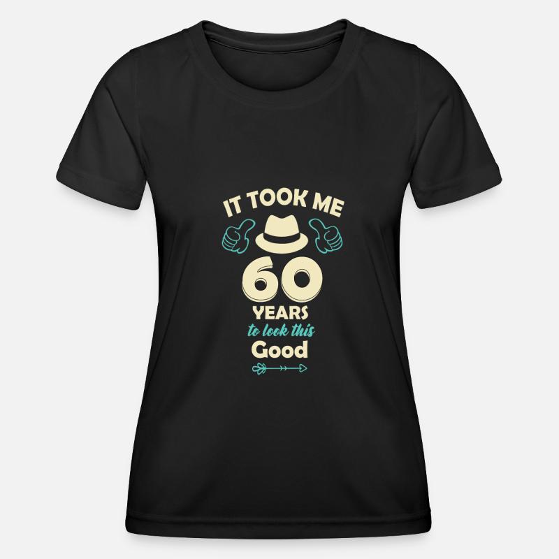 60th birthday - Women's Functional T-Shirt - black