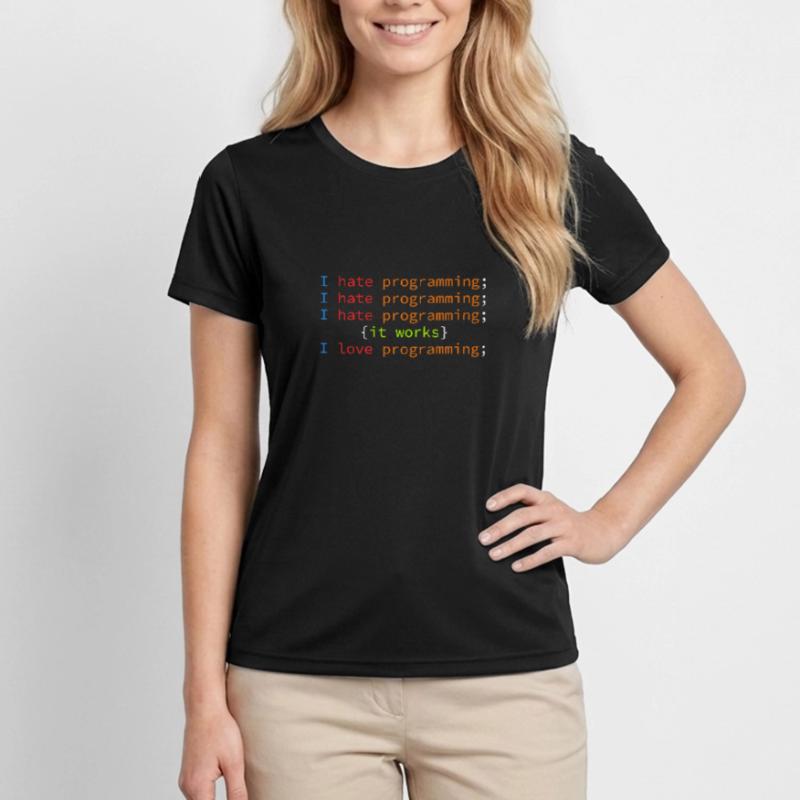 Code de débogage blague déteste programmer coder T-shirt sport Femme