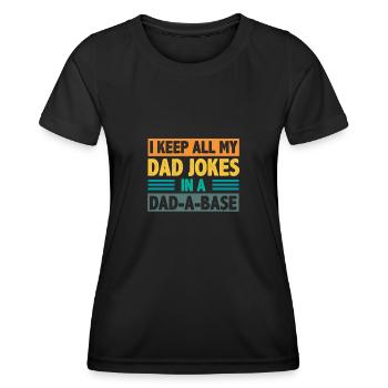 I Keep All My Dad Jokes In A Dad-A-Base Vintage - T-shirt sport Femme - noir - Devant - AI Model Female 172 light (172cm)