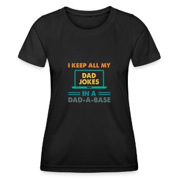 I Keep All My Dad Jokes In A Dad-A-Base Vintage - T-shirt sport Femme - noir - Devant - AI Model Female 172 light (172cm)