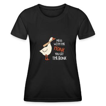 Mess With The Honk You Get Bonk Gans Baseball - Frauen Funktions-T-Shirt - Schwarz - Vorne - AI Model Female 172 light (172cm)
