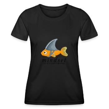 Mindset Is Everything Goldfisch mit Haifischflosse - Frauen Funktions-T-Shirt - Schwarz - Vorne - AI Model Female 172 light (172cm)