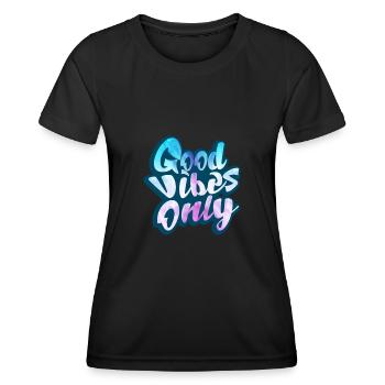 Good Vibe Only Positive Vibe Graffiti Life - T-shirt sport Femme - noir - Devant - AI Model Female 172 light (172cm)