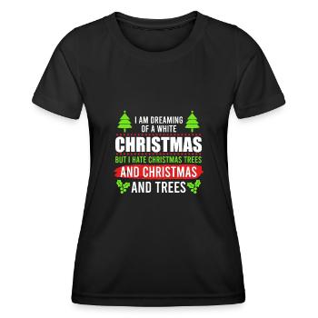 I hate Christmas Anti-Weihnachten Weihnachtsmuffel - Frauen Funktions-T-Shirt - Schwarz - Vorne - AI Model Female 172 light (172cm)