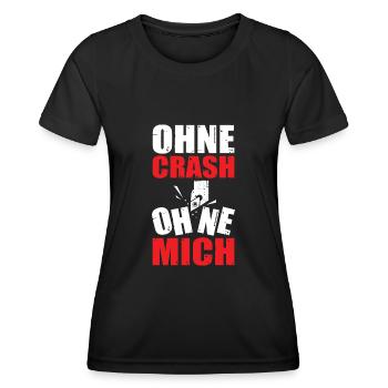 Ohne Crash Ohne Mich Zerspanung Zerspaner Fräser - Frauen Funktions-T-Shirt - Schwarz - Vorne - AI Model Female 172 light (172cm)
