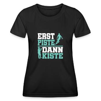 Erst Piste dann Kiste - Frauen Funktions-T-Shirt - Schwarz - Vorne - AI Model Female 172 light (172cm)