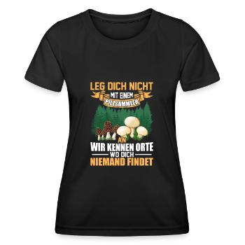 Leg dich nicht mit einem Pilzsammler an - Frauen Funktions-T-Shirt - Schwarz - Vorne - AI Model Female 172 light (172cm)