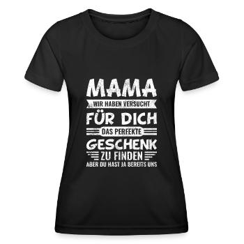Mama lustige Sprüche | Mama Geschenk - Frauen Funktions-T-Shirt - Schwarz - Vorne - AI Model Female 172 light (172cm)
