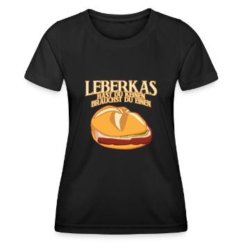 Leberkas Spruch Leberkäse - Frauen Funktions-T-Shirt - Schwarz - Vorne - AI Model Female 172 light (172cm)