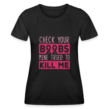 Breast cancer awareness check if you have breasts - Women's Functional T-Shirt - black - Front - AI Model Female 172 light (172cm)