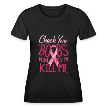 Breast cancer awareness check if you have breasts - Women's Functional T-Shirt - black - Front - AI Model Female 172 light (172cm)