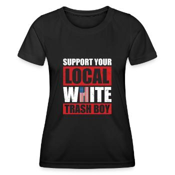 Support Your Local White Trash Boy - Frauen Funktions-T-Shirt - Schwarz - Vorne - AI Model Female 172 light (172cm)