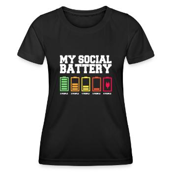 Meine Soziale Batterie Ist Niedrig - Frauen Funktions-T-Shirt - Schwarz - Vorne - AI Model Female 172 light (172cm)
