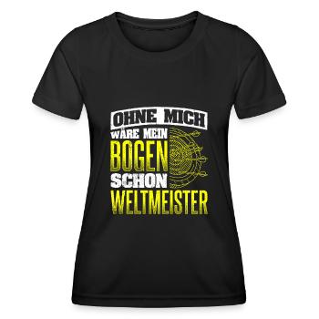 Ohne Mich wäre mein Bogen Weltmeister Bogenschieße - Frauen Funktions-T-Shirt - Schwarz - Vorne - AI Model Female 172 light (172cm)