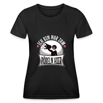 Ich bin nur zum pöbeln hier - Frauen Funktions-T-Shirt - Schwarz - Vorne - AI Model Female 172 light (172cm)