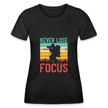Never Lose Focus | Photographer - Women's Functional T-Shirt - black - Front - AI Model Female 172 light (172cm)
