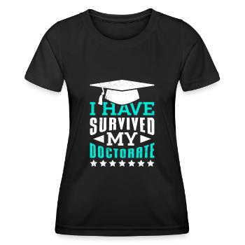 Ich habe meine Doktorarbeit überlebt Promotion - Frauen Funktions-T-Shirt - Schwarz - Vorne - AI Model Female 172 light (172cm)