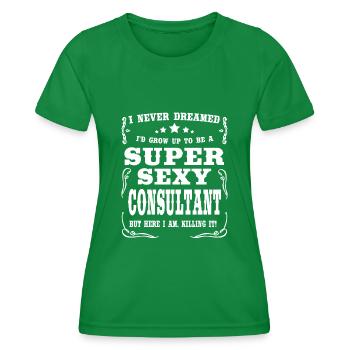 Super Sexy Consultant - Frauen Funktions-T-Shirt - Kelly Green - Vorne - AI Model Female 172 dark (172cm)