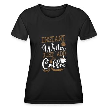 Writing Coffee Novel Writer & - Frauen Funktions-T-Shirt - Schwarz - Vorne - AI Model Female 172 light (172cm)