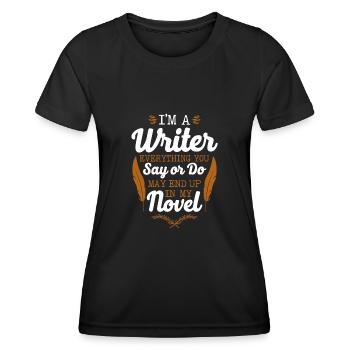 Writing Novel Writer & Published - Frauen Funktions-T-Shirt - Schwarz - Vorne - AI Model Female 172 light (172cm)