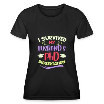 Dissertation des Ehemanns überstanden Partner - Frauen Funktions-T-Shirt - Schwarz - Vorne - AI Model Female 172 light (172cm)