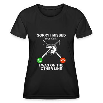 Sorry I missed your call, - Women's Functional T-Shirt - black - Front - AI Model Female 172 light (172cm)