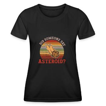 Quelqu’un a-t-il dit astéroïde? - Système solaire astéroïde - T-shirt sport Femme - noir - Devant - AI Model Female 172 light (172cm)