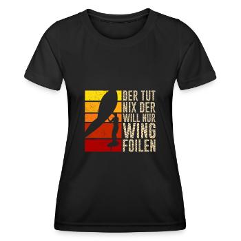 Der will nur Wing Foilen Wing Surf - Frauen Funktions-T-Shirt - Schwarz - Vorne - AI Model Female 172 light (172cm)