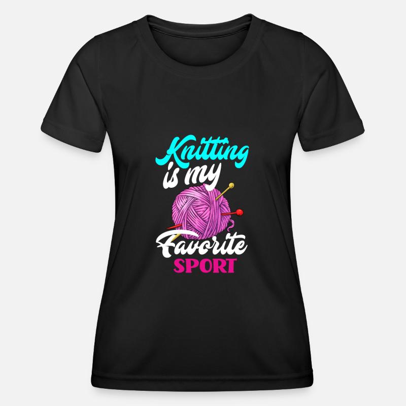 Knitting Knitting Needle Knitting Needle Knitting - Women's Functional T-Shirt - black