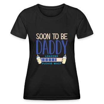Soon to be Daddy, father - Women's Functional T-Shirt - black - Front - AI Model Female 172 light (172cm)