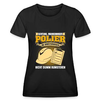 Polier Baustellenleiter Bauleiter - Frauen Funktions-T-Shirt - Schwarz - Vorne - AI Model Female 172 light (172cm)