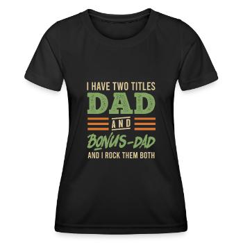 Papa et Papa Bonus Beau-Père - T-shirt sport Femme - noir - Devant - AI Model Female 172 light (172cm)