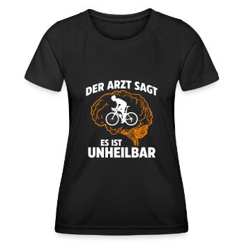 Der Arzt sagt es ist unheilbar Fahrrad - Frauen Funktions-T-Shirt - Schwarz - Vorne - AI Model Female 172 light (172cm)