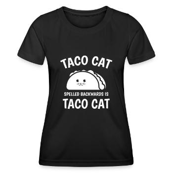 Taco Cat Backward is Taco Cat - Women's Functional T-Shirt - black - Front - AI Model Female 172 light (172cm)