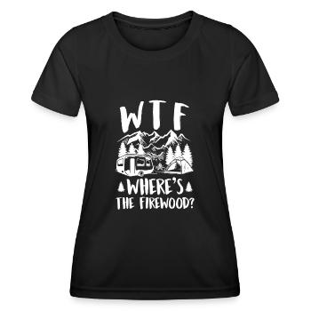 WTF Where's The Firewood Funny Camping Lovers - Frauen Funktions-T-Shirt - Schwarz - Vorne - AI Model Female 172 light (172cm)